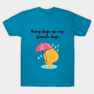 Rainy Days T-Shirt